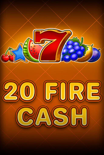 Играть в 20 Fire Cash от Fazi | Казино Сhampion Slots 