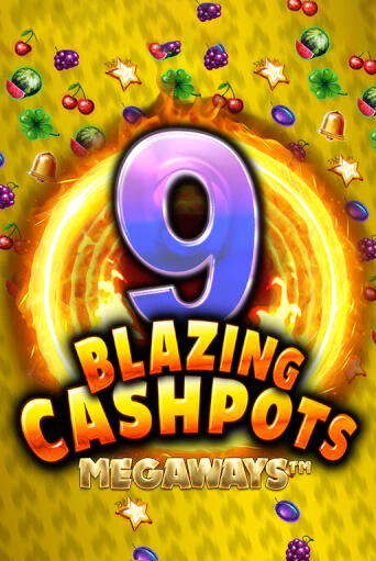 Играть в 9 Blazing Cashpots Megaways от Kalamba | Казино Сhampion Slots 