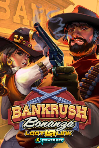 Играть в Bankrush Bonanza от High 5 | Казино Сhampion Slots 
