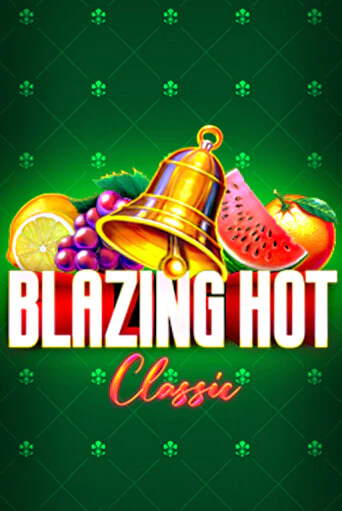Играть в Blazing Hot Classic от Barbara Bang | Казино Сhampion Slots 