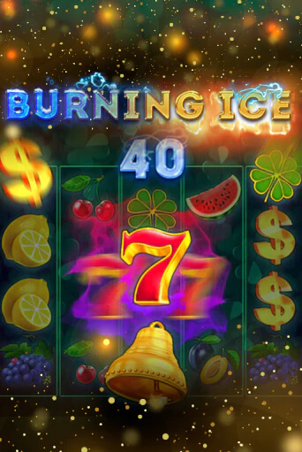 Играть в Burning Ice 40 от SmartSoft Gaming | Казино Сhampion Slots 