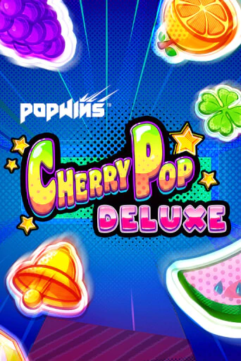Играть в CherryPop Deluxe от AvatarUX | Казино Сhampion Slots 