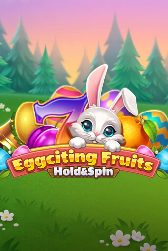 Играть в Eggciting Fruits - Hold&Spin от Apparat Gaming | Казино Сhampion Slots 