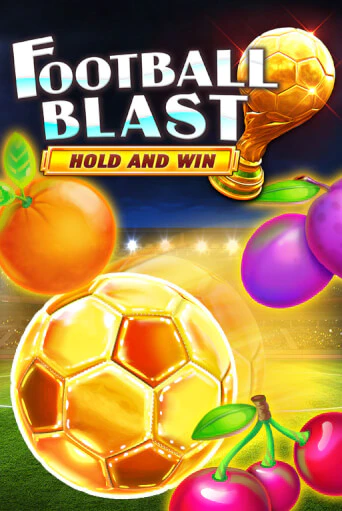 Играть в Football Blast Hold and Win от Kalamba | Казино Сhampion Slots 