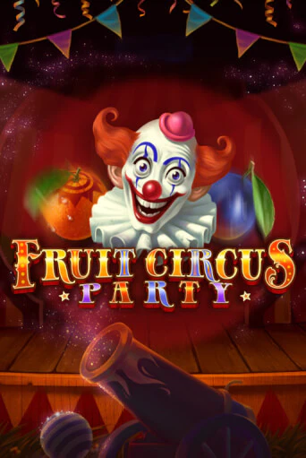 Играть в Fruit Circus Party от TrueLab | Казино Сhampion Slots 