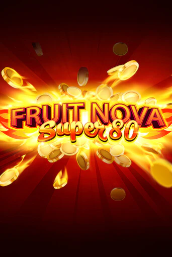 Играть в Fruit Super Nova 80 от Evoplay | Казино Сhampion Slots 