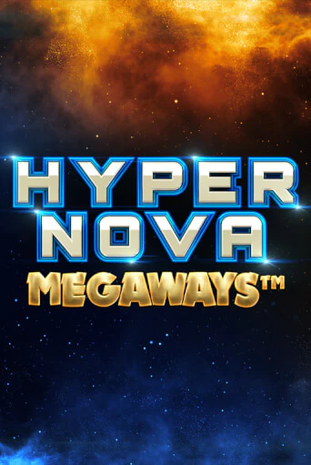 Играть в Hypernova Megaways от Relax Gaming | Казино Сhampion Slots 