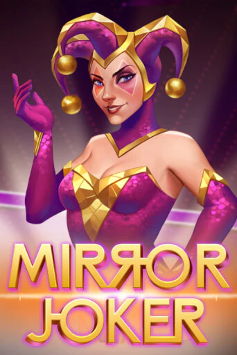 Играть в Mirror Joker от Play'n GO | Казино Сhampion Slots 