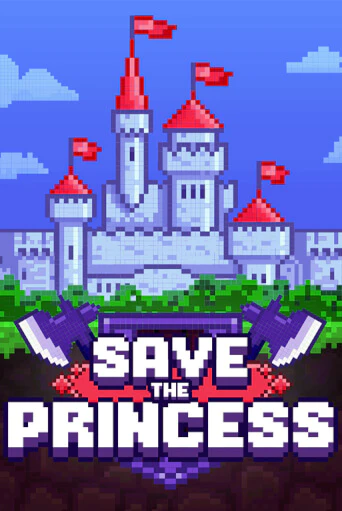Играть в Save the Princess от Turbo Games | Казино Сhampion Slots 