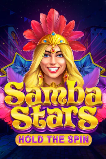 Играть в Samba Stars: Hold the Spin от Gamzix | Казино Сhampion Slots 