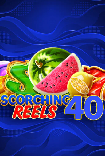 Играть в Scorching Reels 40 от Pateplay | Казино Сhampion Slots 