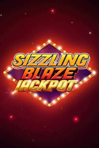 Играть в Sizzling Blaze Jackpot от Spinmatic | Казино Сhampion Slots 