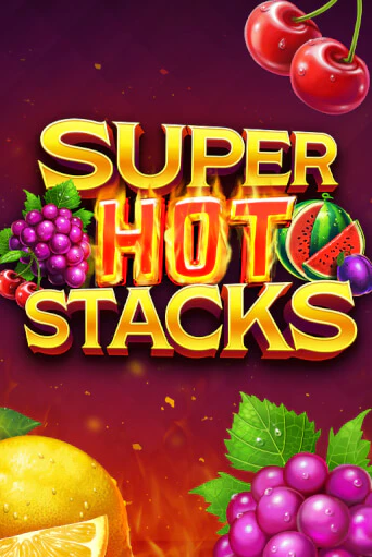 Играть в Super Hot Stacks от Gaming Corps | Казино Сhampion Slots 