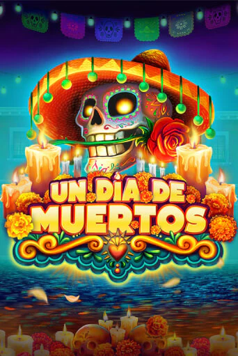 Играть в Un Dia De Muertos от Platipus | Казино Сhampion Slots 
