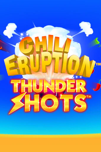 Играть в Chili Eruption Thundershots от Playtech | Казино Сhampion Slots 